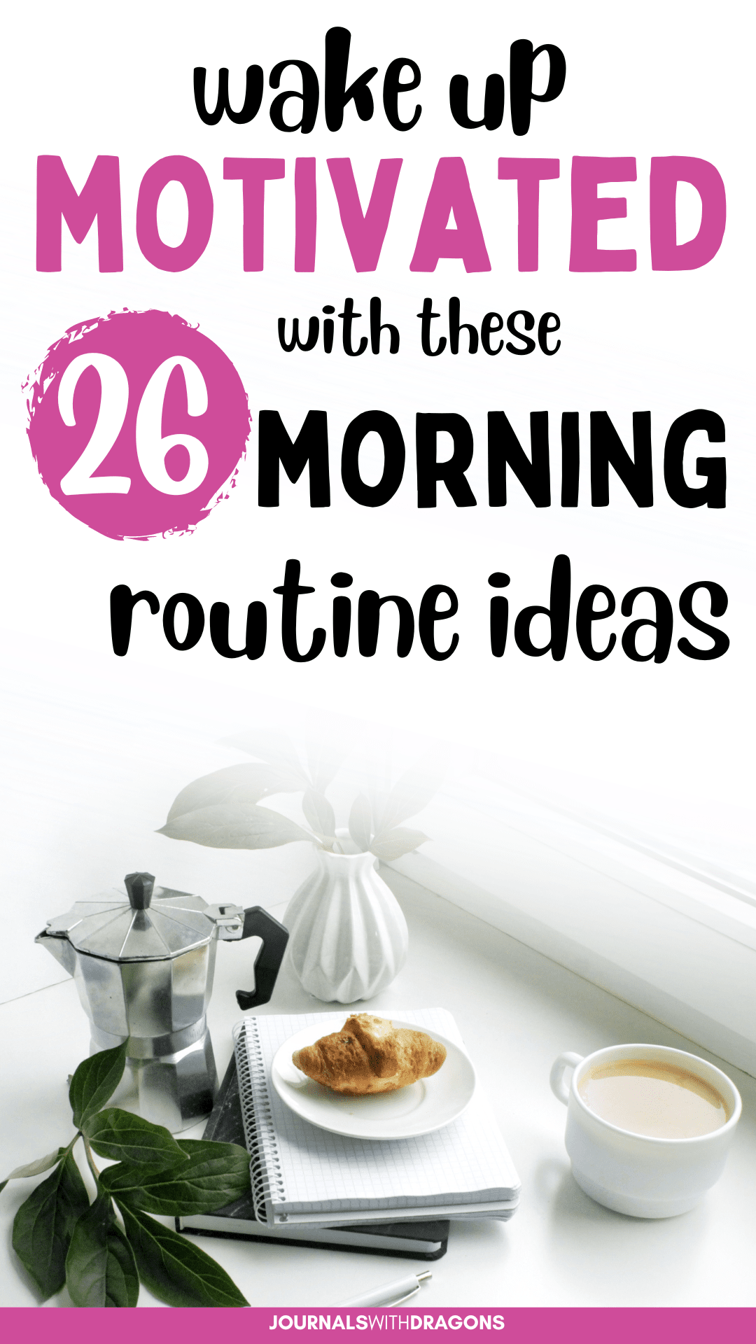 Morning Routine Ideas For Positivity Productivity Motivation 3 2023 05 02 Journal And Planner Ideas
