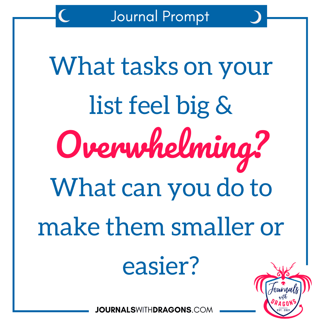 Journal Prompts For Goal Setting Example Of Breaking Down Big Overwhelming Tasks