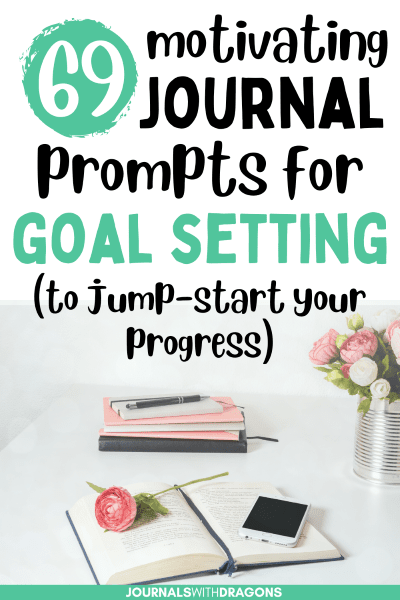 Journal Prompts For Goal Setting Productivity Self Growth Manifest Positive Habit 1 2023 03 31 Personal Development (small Pin)