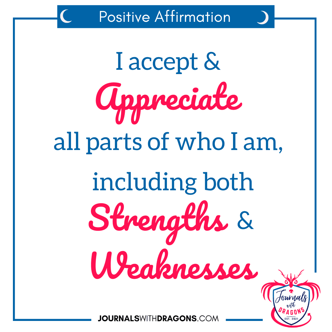 Self Affirmations For Self Esteem Example For Appreciating Strengths And Weaknesses